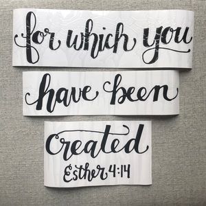 Vinyl Lettering Esther 4:14